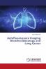 Autofluorescence Imaging Bronchovideoscopy and Lung Cancer