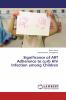 Significance of ART Adherence to curb HIV Infection among Children