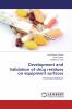 Development and Validation of drug residues on equipment surfaces