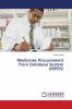 Medicines Procurement from Database System (MPDS)