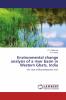 Environmental change analysis of a river basin in Western Ghats India