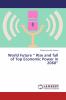 World Future ��� Rise and fall of Top Economic Power in 2060���
