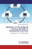 Adoption of Cloud-Based Services By SMEs in Developing Countries