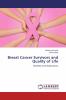 Breast Cancer Survivors and Quality of Life