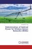 Determination of Optimal Power for Wireless Sensor Networks (WSNs)