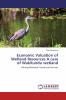 Economic Valuation of Wetland Resources A case of Wakitundu wetland