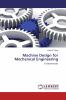 Machine Design for Mechanical Engineering