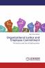 Organizational Justice and Employee Commitment