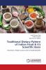 Traditional Dietary Pattern of Indian Food & it's Scientific Basis