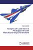 Analysis of Lead Time in Prototype Aircraft Manufacturing Environment