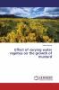 Effect of varying water regimes on the growth of mustard