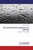 The Unbearable Lightness of Change