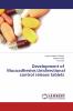 Development of MucoadhesiveUnidirectional control release tablets