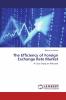 The Efficiency of Foreign Exchange Rate Market