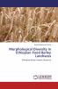 Morphological Diversity in Ethiopian Food Barley Landraces