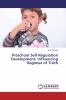 Preschool Self-Regulation Development