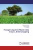 Forage Legumes-Maize (Zea mays L.)Intercropping