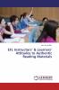 EFL Instructors' & Learners' Attitudes to Authentic Reading Materials