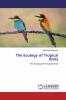 The Ecology of Tropical Birds