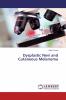 Dysplastic Nevi and Cutaneous Melanoma