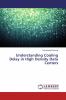 Understanding Cooling Delay in High Density Data Centers