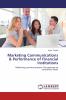 Marketing Communications & Performance of Financial Institutions
