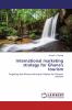 International marketing strategy for Ghana's tourism