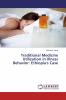 Traditional Medicine Utilization in Illness Behavior
