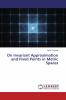On Invariant Approximation and Fixed Points in Metric Spaces