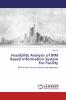 Feasibility Analysis of BIM Based Information System for Facility