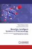 Biosafety Intelligent Systems in Pharmacology
