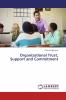 Organizational Trust Support and Commitment