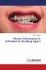 Recent Advancents in Orthodontic Bonding Agent