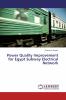 Power Quality Improvement for Egypt Subway Electrical Network