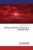 Being and Force Towards a Unified View