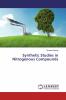 Synthetic Studies in Nitrogenous Compounds
