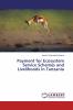 Payment for Ecosystem Service Schemes and Livelihoods in Tanzania