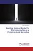 Reading Samuel Beckett's The Unnamable as a Poststructural Narrative