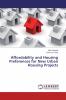 Affordability and Housing Preferences for New Urban Housing Projects