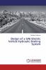 Design of a SAE Electric Vehicle Hydraulic Braking System