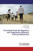 Perceived Parental Rejection and Aggressive Behavior among Adolescent