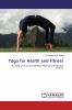 Yoga for Health and Fitness