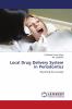 Local Drug Delivery System in Periodontics