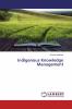 Indigenous Knowledge Management
