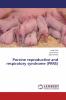 Porcine reproductive and respiratory syndrome (PRRS)