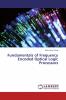 Fundamentals of Frequency Encoded Optical Logic Processors