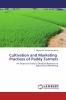 Cultivation and Marketing Practices of Paddy Farmers