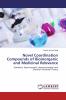 Novel Coordination Compounds of Bioinorganic and Medicinal Relevance