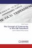 The Concept of Community in the Old Testament