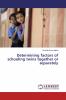 Determining factors of schooling twins together or separately